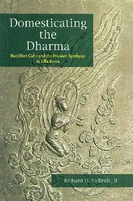 Richard D. McBride - Domesticating the Dharma, Inbunden. Tillgänglighet: Tillfälligt slut