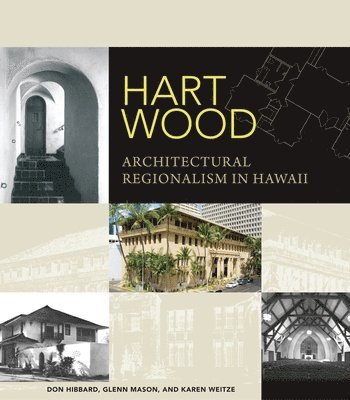 Don J. Hibbard, Glenn E. Mason, Karen J. Weitze - Hart Wood, Inbunden. Tillgänglighet: Tillfälligt slut