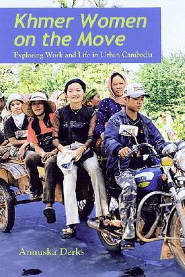 Annuska Derks - Khmer Women on the Move, Häftad. Tillgänglighet: Tillfälligt slut