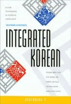 Young-Mee Cho, Hyo Sang Lee, Carol Schulz - Integrated Korean, CD-bok. Tillgänglighet: Tillfälligt slut