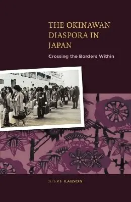 Steve Rabson - Okinawan Dispora in Japan, Inbunden. Tillgänglighet: Tillfälligt slut