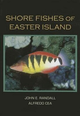 John E. Randall - Shore Fishes of Easter Island, Inbunden. Tillgänglighet: Tillfälligt slut