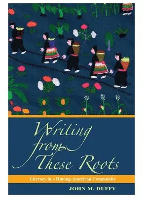 John M. Duffy - Writing from These Roots, Häftad. Tillgänglighet: Tillfälligt slut