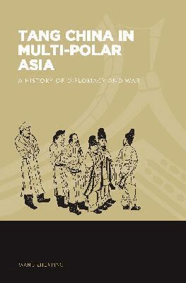 Zhenping Wang, Joshua A. Fogel, Joshua A Fogel - Tang China in Multi-Polar Asia, Inbunden