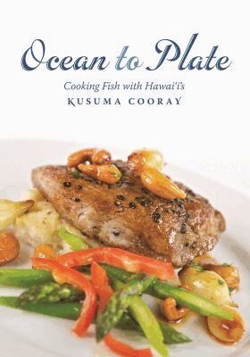 Kusuma Cooray - Ocean to Plate, Häftad. Tillgänglighet: Tillfälligt slut