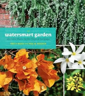 Fred D. Rauch, Paul R. Weissich - Watersmart Garden, Häftad. Tillgänglighet: Tillfälligt slut