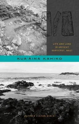 Patrick Vinton Kirch - Kuaaina Kahiko, Inbunden. Tillgänglighet: Tillfälligt slut