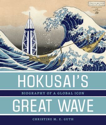 Christine M. E. Guth - Hokusai’s Great Wave, Inbunden. Tillgänglighet: Tillfälligt slut