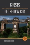 Ghosts of the New City