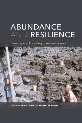 Julie Field, Michael W. Graves - Abundance and Resilience, Häftad. Tillgänglighet: Tillfälligt slut