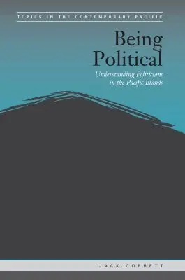 Jack Corbett, Brij V. Lal, Brij V Lal - Being Political, Inbunden. Tillgänglighet: Tillfälligt slut