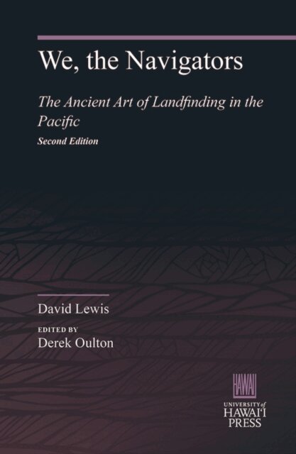 David Lewis, Derek Oulton - We, the Navigators, E-bok