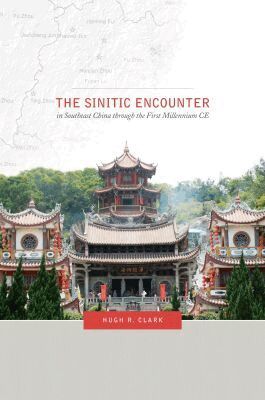 Hugh Clark - Sinitic Encounter in Southeast China Through the First Millennium CE, Häftad. Tillgänglighet: Tillfälligt slut