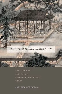 Andrew David Jackson - 1728 Musin Rebellion, Inbunden. Tillgänglighet: Tillfälligt slut