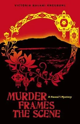 Victoria Nalani Kneubuhl - Murder Frames the Scene, Häftad. Tillgänglighet: Tillfälligt slut