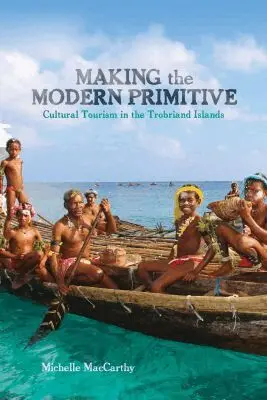 Michelle MacCarthy - Making the Modern Primitive, Inbunden. Tillgänglighet: Tillfälligt slut