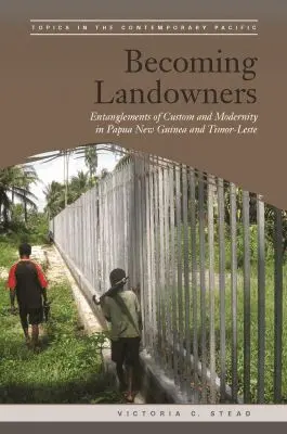 Victoria C. Stead, Brij V. Lal, Brij V Lal - Becoming Landowners, Inbunden. Tillgänglighet: Tillfälligt slut