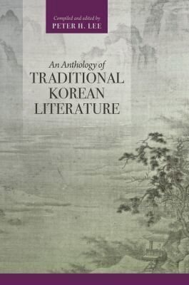 Peter H. Lee - Anthology of Traditional Korean Literature, Inbunden. Tillgänglighet: Tillfälligt slut