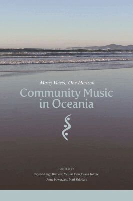 Brydie-Leigh Bartleet, Melissa Cain, Diana Tolmie, Anne Power, Mari Shiobara - Community Music in Oceania, Inbunden. Tillgänglighet: Tillfälligt slut