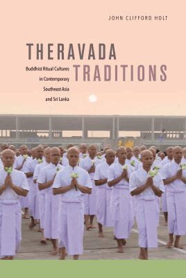 John Clifford Holt - Theravada Traditions, Inbunden. Tillgänglighet: Tillfälligt slut