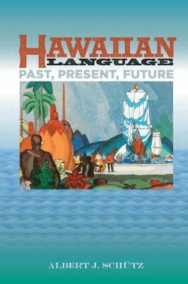 Albert J. Schütz - Hawaiian Language, Inbunden. Tillgänglighet: Tillfälligt slut