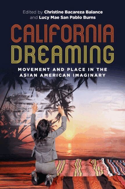 Christine Bacareza Balance, Lucy Mae San Pablo Burns - California Dreaming, Inbunden. Tillgänglighet: Tillfälligt slut