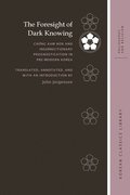 Foresight of Dark Knowing