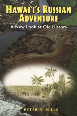 Peter R. Mills - Hawai‘i’s Russian Adventure, Häftad. Tillgänglighet: Tillfälligt slut