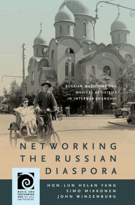 Hon-Lun Helan Yang, Simo Mikkonen, John Winzenburg, Frederick Lau - Networking the Russian Diaspora, Inbunden. Tillgänglighet: Tillfälligt slut