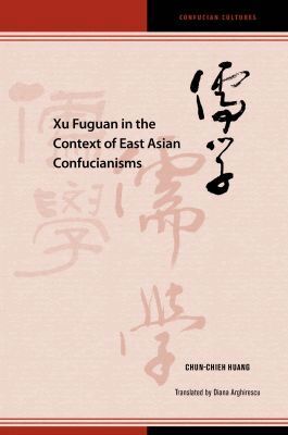 Chun-chieh Huang - Xu Fuguan in the Context of East Asian Confucianisms, Inbunden. Tillgänglighet: Tillfälligt slut
