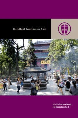 Courtney Bruntz, Brooke Schedneck, Mark Michael Rowe - Buddhist Tourism in Asia, Inbunden. Tillgänglighet: Tillfälligt slut