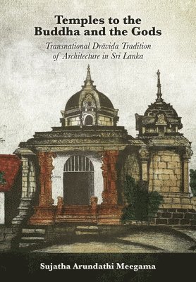 Temples to the Buddha and the Gods