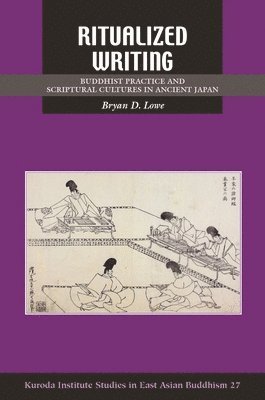 Bryan D. Lowe, Robert E. Buswell, Robert E Buswell - Ritualized Writing, Häftad. Tillgänglighet: Tillfälligt slut