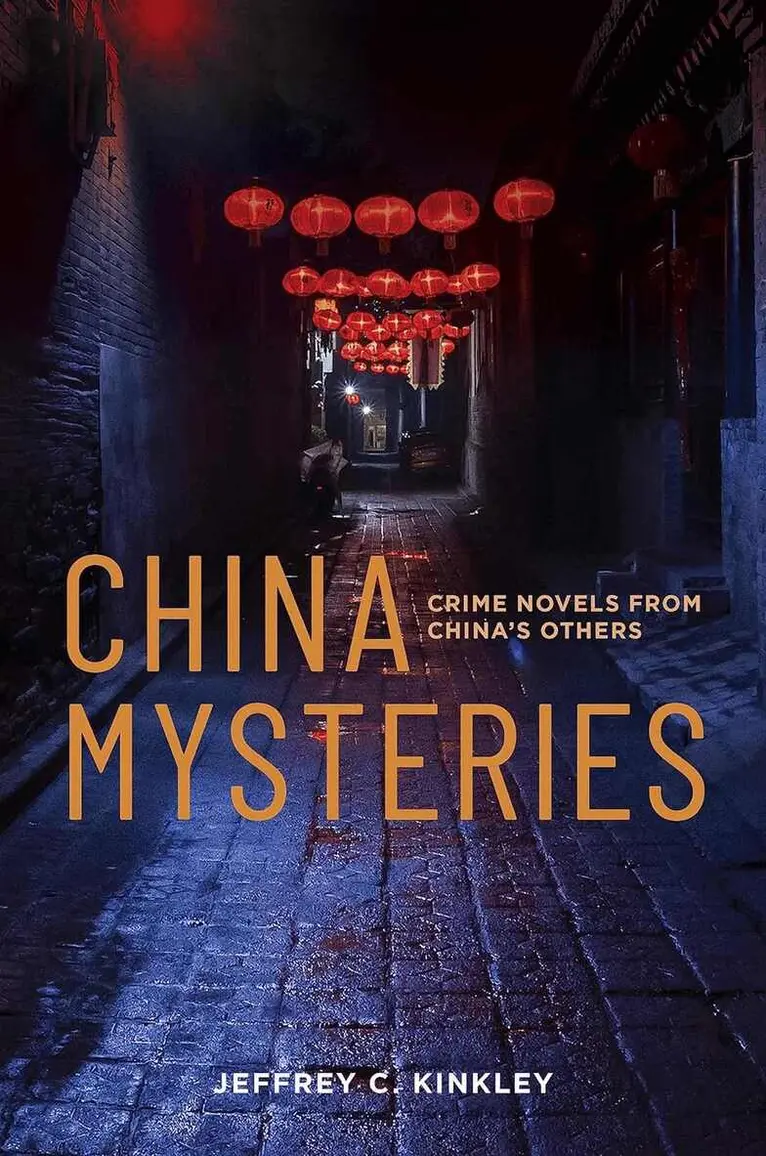 Jeffrey C. Kinkley - China Mysteries, Häftad. Tillgänglighet: Tillfälligt slut