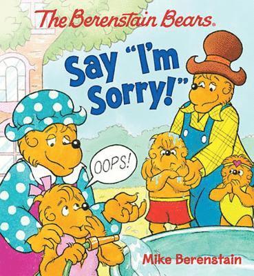 Mike Berenstain - The Berenstain Bears Say I'm Sorry!, Kartonnage