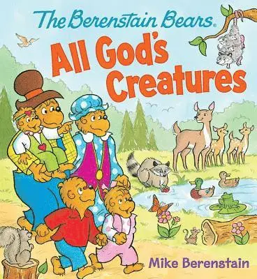 Mike Berenstain - The Berenstain Bears All God's Creatures, Kartonnage. Tillgänglighet: Lägg i varukorg