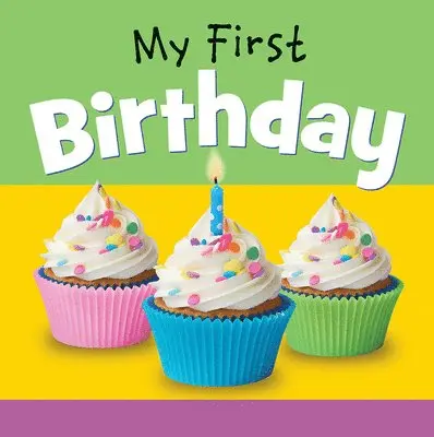 Editor - My First Birthday, Kartonnage. Tillgänglighet: Lägg i varukorg