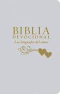 Biblia Devocional Los Lenguajes del Amor