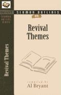 Sermon Outlines on Revival Themes