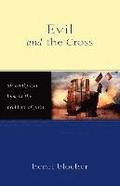 Evil And The Cross