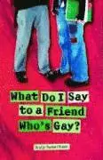 Emily Parke Chase - What Do I Say to a Friend Who`s Gay?, Häftad. Tillgänglighet: Lägg i varukorg