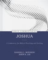 Randall L. McKinion, Jason K. Lee - Joshua - Kerux: A Commentary for Biblical Preaching and Teaching, Inbunden