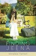 Miralee Ferrell - Finding Jeena – A Novel, Häftad. Tillgänglighet: Lägg i varukorg