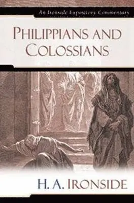 H a Ironside - Philippians and Colossians, Inbunden. Tillgänglighet: Tillfälligt slut