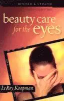 Leroy Koopman - Beauty Care for the Eyes, Häftad. Tillgänglighet: Tillfälligt slut