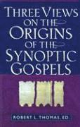 Robert L. Thomas, Robert L. Thomas, Robert L Thomas - Three Views on the Origins of the Synoptic Gospels, Häftad. Tillgänglighet: Tillfälligt slut