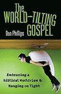 World-Tilting Gospel