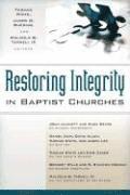 Thomas White, Jason G Duesing, Malcolm B Yarnell III - Restoring Integrity in Baptist Churches, Häftad. Tillgänglighet: Tillfälligt slut