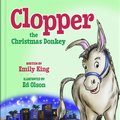 Clopper, the Christmas Donkey