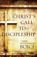 James Montgomer Boice - Christ`s Call to Discipleship, Häftad. Tillgänglighet: Lägg i varukorg